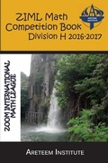 Cover: ZIML Math Competition Book Division H 2016-2017 - Areteem Institute