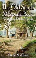 Cover: The Old South - Shotwell Publishing LLC