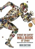 Cover: What on Earth? Quizbook of Sport - What on Earth Publishing Ltd