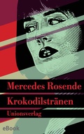 Cover: Krokodilstr&auml;nen - Unionsverlag