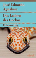 Cover: Das Lachen des Geckos - Unionsverlag