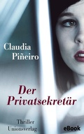 Cover: Der Privatsekret&auml;r - Unionsverlag