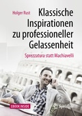 Cover: Klassische Inspirationen zu professioneller Gelassenheit - Springer
