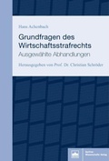 Cover: Grundfragen des Wirtschaftsstrafrechts - Berliner Wissenschafts-Verlag