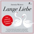 Cover: Lange Liebe - Vom Gl&uuml;ck des Zusammenbleibens - BonneVoice
