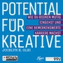 Cover: Potential f&uuml;r Kreative - Ronin-H&ouml;rverlag, ein Imprint von Omondi GmbH