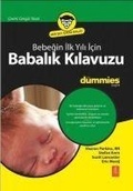Cover: Bebegin Ilk Yili Icin Babalik Kilavuzu for Dummies - Nobel Akademik Yayincilik