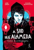 Cover: A sud dell'Alameda. Diario di un'occupazione - Edicola Ediciones