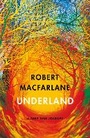 Cover: Underland - Hamish Hamilton Ltd