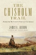 Cover: The Chisholm Trail Volume 3 - University of Oklahoma Press