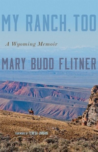 Enlarge image Cover: My Ranch, Too - University of Oklahoma Press