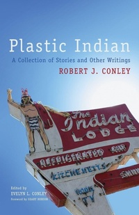 Enlarge image Cover: Plastic Indian - University of Oklahoma Press