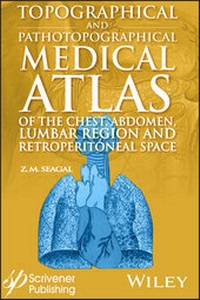 Abbildung von: Topographical and Pathotopographical Medical Atlas of the Chest, Abdomen, Lumbar Region, and Retroperitoneal Space - Wiley