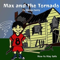 Enlarge image Cover: Max and the Tornado - Lulu.com