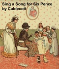 Cover: Sing a Song for Six Pence - Seltzer Books