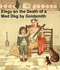 Cover: An Elegy on the Death of a Mad Dog - Seltzer Books