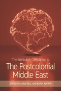 Cover: The Edinburgh Companion to the Postcolonial Middle East - Edinburgh University Press