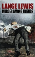 Cover: Murder Among Friends - Wildside Press