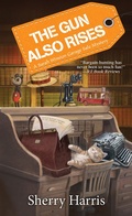 Cover: The Gun Also Rises - Kensington Publishing