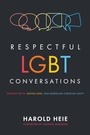 Cover: Respectful LGBT Conversations - Wipf & Stock Publishers
