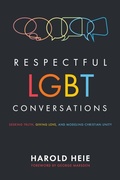 Cover: Respectful LGBT Conversations - Wipf & Stock Publishers