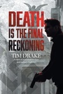 Cover: Death Is the Final Reckoning - AUTHORHOUSE