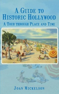 Enlarge image Cover: A Guide to Historic Hollywood - History Press Library Editions
