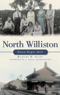 Enlarge image Cover: North Williston - History Press Library Editions