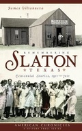 Cover: Remembering Slaton, Texas - History Press Library Editions