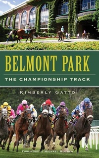 Abbildung von: Belmont Park - History Press Library Editions