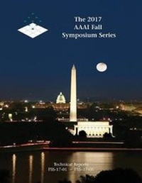 Enlarge image Cover: The 2017 AAAI Fall Symposium Series - AAAI
