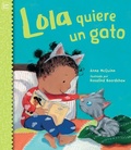 Cover: Lola quiere un gato (Spanish Edition) - Charlesbridge Publishing,U.S.
