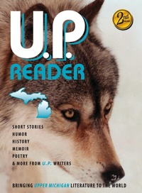 Enlarge image Cover: U.P. Reader -- Issue #2 - Modern History Press