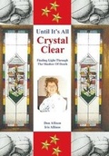 Cover: Until It's All Crystal Clear - Christian Faith