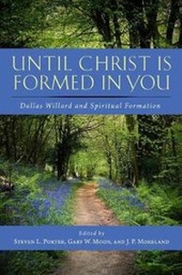 Enlarge image Cover: Until Christ Is Formed in You - Abilene Christian University Press