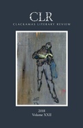 Cover: Clackamas Literary Review XXII - CLACKAMAS LITERARY REVIEW
