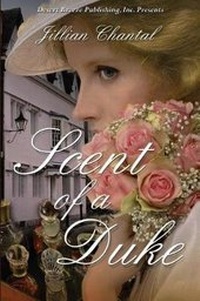 Enlarge image Cover: Scent of a Duke - Desert Breeze Publishing, Incorporated