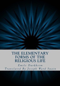 Enlarge image Cover: The Elementary Forms of the Religious Life - Simon & Brown