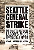 Cover: Seattle General Strike - Verso Books