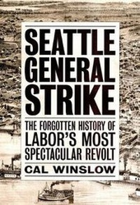 Enlarge image Cover: Seattle General Strike - Verso Books