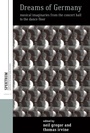 Cover: Dreams of Germany - Berghahn Books