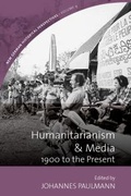 Cover: Humanitarianism and Media - Berghahn Books