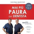 Cover: Il tuo dentista non ti ha detto che ... - Palidano Press