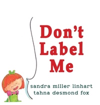Enlarge image Cover: Don't Label Me - Lionheart Group, LLC