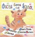 Cover: Oscar Goes to School - Gypsy Publications