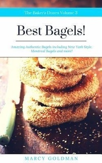 Abbildung von: The Baker's Dozen Best Bagels - River Heart Press