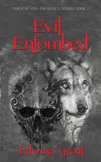 Enlarge image Cover: Evil Entombed - Fideli Publishing Inc.