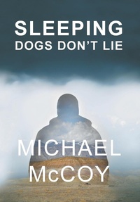 Enlarge image Cover: Sleeping Dogs Don't Lie - Sastrugi Press