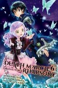 Cover: Death March to the Parallel World Rhapsody, Vol. 6 (manga) - Yen Press