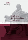 Cover: Jahrbuch f&uuml;r Universit&auml;tsgeschichte 19 (2016) - Franz Steiner Verlag